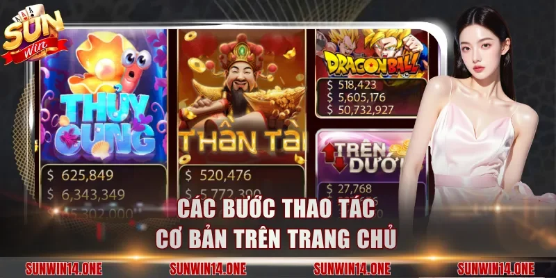 Các bước thao tác cơ bản trên trang chủ